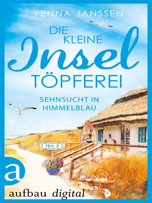 Title details for Sehnsucht in Himmelblau by Fenna Janssen - Available